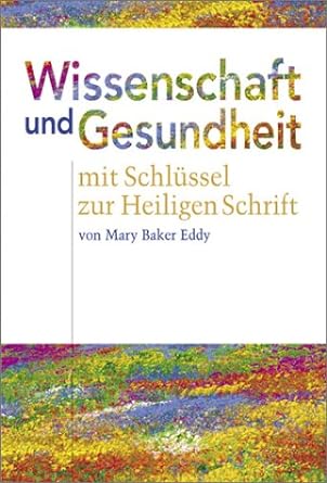 wissenschaft und gesundheit science and health 2nd revised edition mary baker eddy 0879521457, 978-0879521455