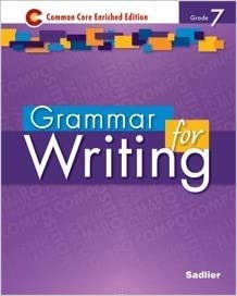 grammar for writing common core enriched edition grade 7 1st edition anthony bucco beverly ann chin frederick