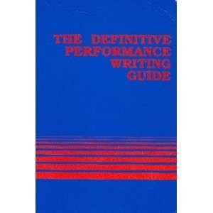 the definitive performance writing guide 3rd edition douglas l. drewry 0962367303, 978-0962367304