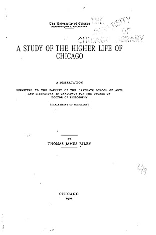 a study of the higher life of chicago 1st edition thomas james riley 1533010986, 978-1533010988