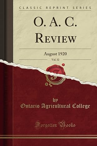 o a c review vol 32 august 1920 1st edition ontario agricultural college 065686026x, 978-0656860265