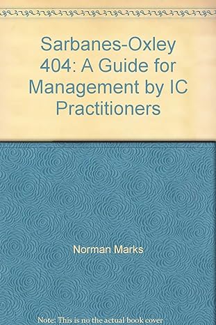 sarbanes oxley 404 a guide for management by ic practitioners 1st edition norman marks 0894135937,