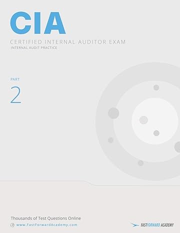 cia exam study guide part 2 internal audit practice 2016 1st edition llc fast forward academy 193844048x,