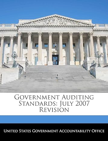 government auditing standards july 2007 revision july revision edition united states ,united states