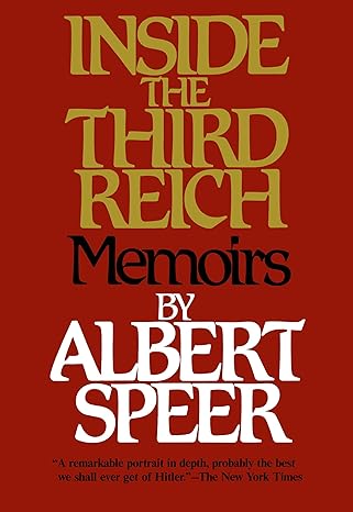 inside the third reich reissue edition albert speer 0684829495, 978-0684829494