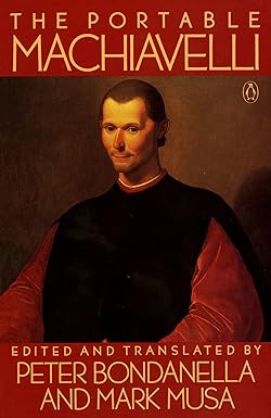 the portable machiavelli revised edition niccolo machiavelli ,peter bondanella ,mark musa 0140150927,