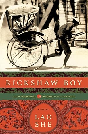 rickshaw boy a novel original edition she lao 0061436925, 978-0061436925