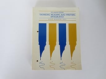 thinking reading and writing intergrated book 1 organizing issues 1st edition linda hillman ,barbara kessel