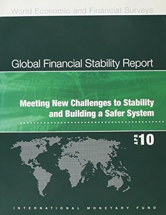 global financial stability report apr 10 1st edition international monetary fund 1589069161, 978-1589069169