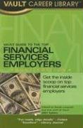 vault guide to the top financial services employers 2007 2007 edition derek loosvelt 1581314167,