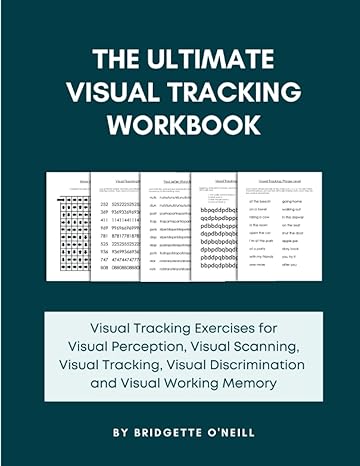 the ultimate visual tracking workbook visual tracking exercises for visual perception visual scanning visual