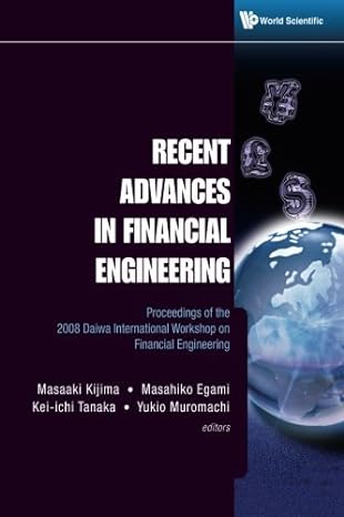 recent advances in financial engineering proceedings of the 2008 daiwa international workshop on financial