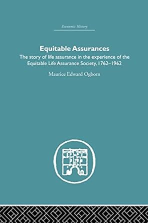 equitable assurances 1st edition maurice ogborn 1138864862, 978-1138864863