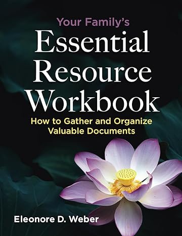 your family s essential resource workbook 1st edition eleonore weber 979-8985778601