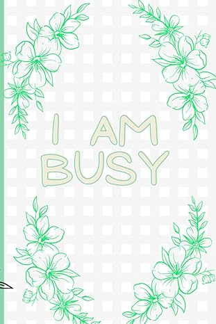 i am busy 1st edition gemini design b0bq9r2pbf