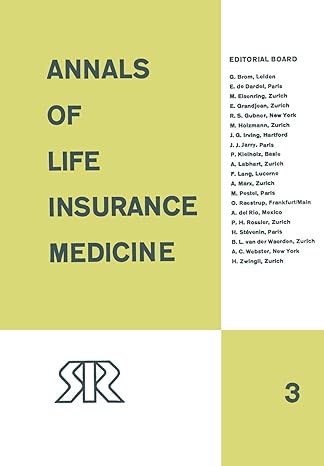 annals of life insurance medicine 1967 volume iii 1st edition swiss reinsurance company 3642856195,