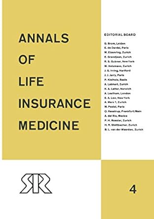 annals of life insurance medicine volume 4 1st edition robert d.c. brackenridge ,swiss reinsurance company