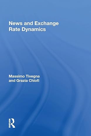 news and exchange rate dynamics 1st edition massimo tivegna 1138620017, 978-1138620018