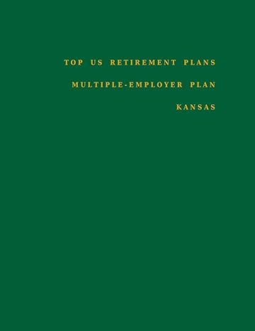 top us retirement plans multiple employer plan kansas employee benefit plans 1st edition mr omar hassan