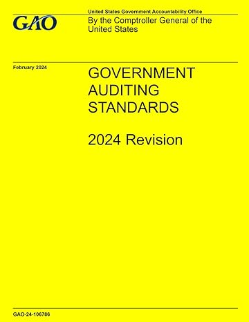 gao yellow book government auditing standards 2024 revision 1st edition united states government gao