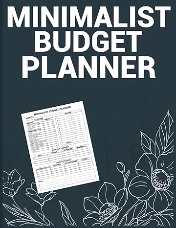 financial independence made simple the minimalists budget blueprint 1st edition simple ways b0cswpypxy