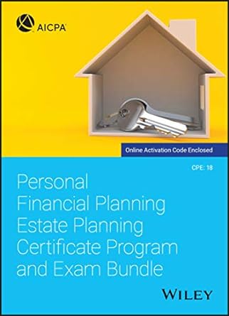 personal financial planning estate planning certificate program and exam bundle 1st edition aicpa 1119696151,