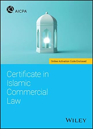 certificate in islamic commercial law 1st edition aicpa 1119696917, 978-1119696919