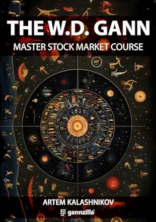 the w d gann master stock market course 1st edition w d gann ,artem kalashnikov b00j22pkqg, b0cnrsz1xq