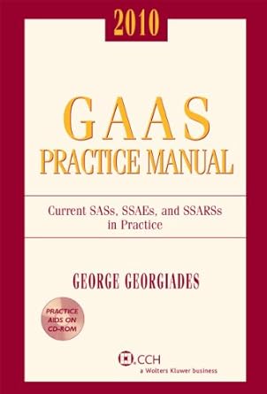 gaas practice manual 2010 1st edition cpa george georgiades 0808021001, 978-0808021001