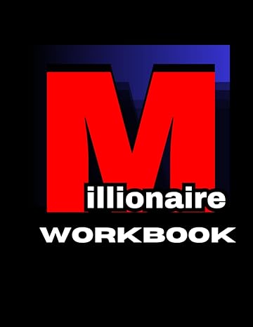 millionaire workbook daily affirmations and exercises to attract wealth and abundance change your beliefs