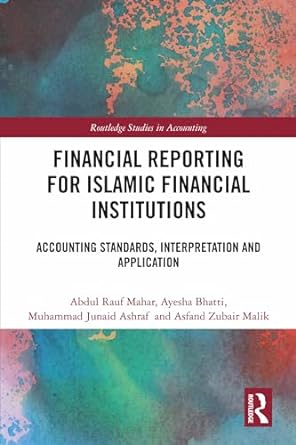 financial reporting for islamic financial institutions accounting and auditing standards interpretation and