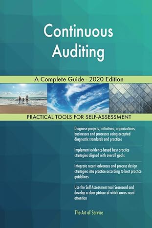 continuous auditing a complete guide 2020 edition 1st edition gerardus blokdyk 0655933816, 978-0655933816