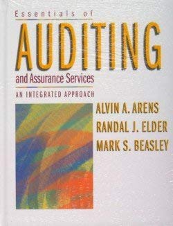 essentials of auditing and assurance services an integrated approach with the enron collapse 1st edition