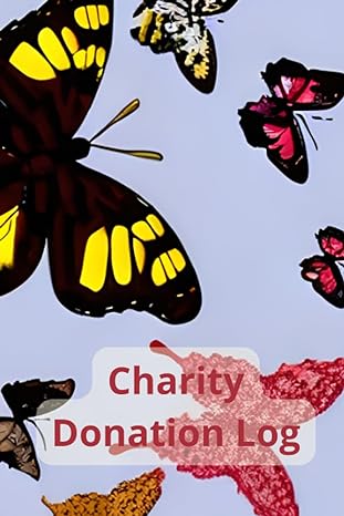 charity donation log tracking acts of kindness and giving empower your generosity with the ultimate charity