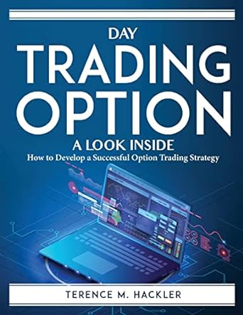 trading strategies for winning options a comprehensive guide to investing in options to make money 1st