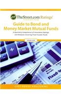 thestreet com ratings guide to bond and money market mutual funds spring 2009 1st edition not available