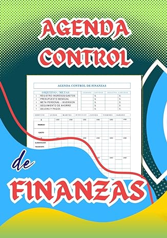 agenda control de finanzas cuaderno de planificaion y organizacion personal financiera en espanol 1st edition