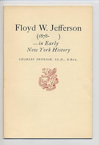 floyd w jefferson in early new york history 2nd printing. edition charles penrose b0007dta8i