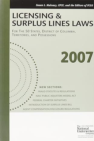 2007 licensing and surplus lines laws 1st edition inhouse 0872187314, 978-0872187313