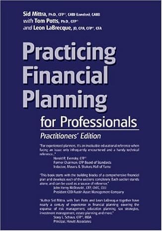 practicing financial planning for professionals practitioners version 9th edition sid mittra ,tom potts ,leon