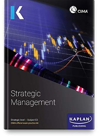 e3 strategic management exam practice kit 1st edition kaplan 1787407268, 978-1787407268