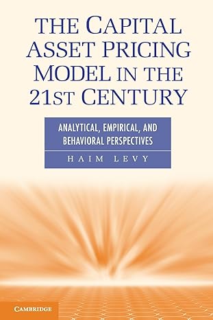 the capital asset pricing model in the 21st century analytical empirical and behavioral perspectives 1st