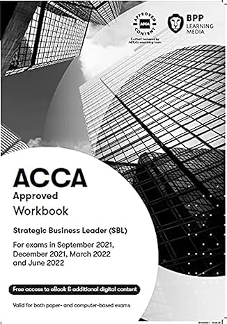 acca strategic business leader workbook 1st edition bpp learning media 1509738134, 978-1509738137