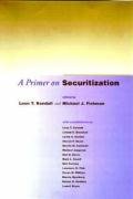 a primer on securitization 1st edition leon t kendall ,michael j fishman 0262611635, 978-0262611633