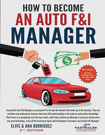 how to become an auto fandi manager auto finance and insurance manager 1st edition elvis rodriguez ,ana