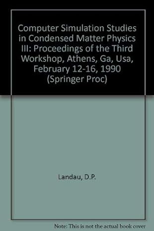 computer simulation studies in condensed matter physics iii proceedings of the third workshop athens ga usa