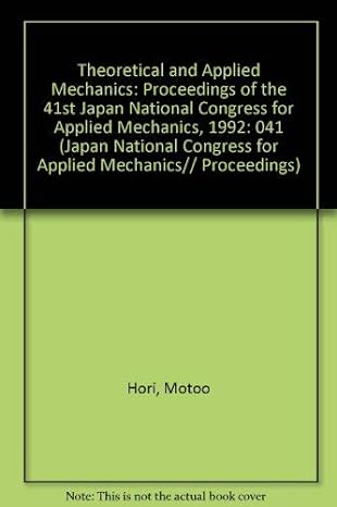 theoretical and applied mechanics proceedings of the 41st japan national congress for applied mechanics 1992