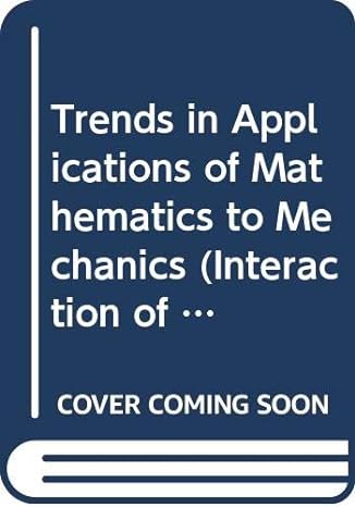 trends in applications of mathematics to mechanics 1st edition wilhelm schneider ,h troger 0470218029,