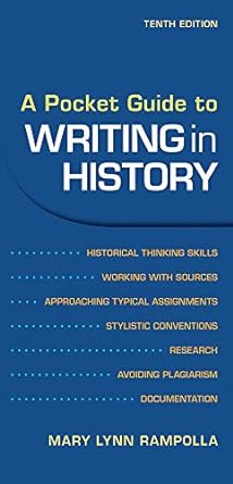 a pocket guide to writing in history 10th edition mary lynn rampolla 1319244416, 978-1319244415