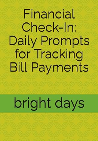 financial check in daily prompts for tracking bill payments 1st edition bright days b0ccckypxg